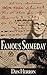 Famous Someday: A Robert E....