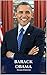 BARACK OBAMA: A Barack Obama Biography