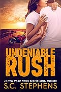 Undeniable Rush