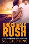 Undeniable Rush