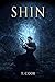 Shin  (Spinning Silk, #2)