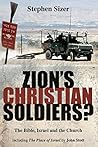 Book cover for Zion's Christian Soldiers?: The Bible, Israel and the Church