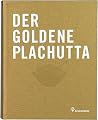Der goldene Plachutta: Alle 1500 Rezepte Der goldene Plachutta: Alle 1500 Rezepte