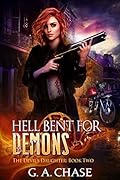 Hell Bent for Demons