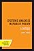 Systems Analysis in Public Policy by Ida R. Hoos