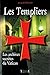 Les Templiers - Les archive...