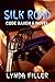 Silk Road by Lynda Filler Silk Road by Lynda Filler