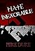 Hate Inexorable