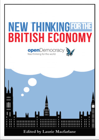 New Thinking for the British Economy