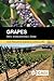 Grapes, 2nd Edition (Crop Production Science in Horticulture, 27)