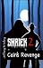 Shriek 2: Cain's Revenge