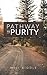 Pathway to Purity