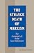 The Strange Death of Marxism: The European Left in the New Millennium (Volume 1)