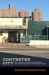 Contested City: Art and Public History as Mediation at New York's Seward Park Urban Renewal Area (Humanities and Public Life)