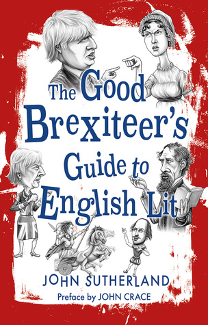 The Good Brexiteers Guide to English Lit (Hardcover)