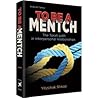 To Be a Mentch
