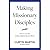 Making Missionary Disciples