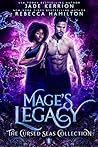 Mage's Legacy by Jade Kerrion
