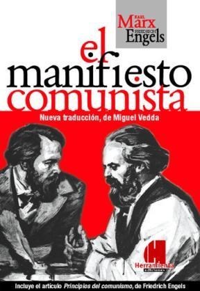 El Manifiesto Comunista (Nueva traducción, de Miguel Vedda)