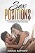 SEX POSITIONS by Joshua Matthew