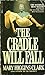 the Cradle will Fall