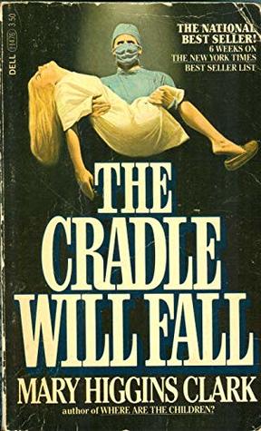 the Cradle will Fall