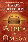 Alpha and Omega by Harry Turtledove