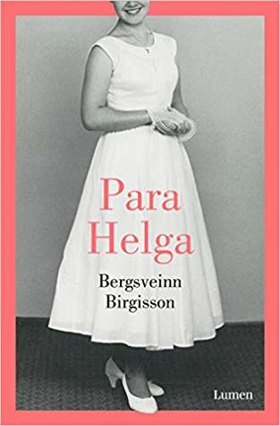 Portada de Para Helga, de Bergsveinn Birgisson