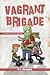 Vagrant Brigade