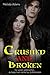 Crushed and Broken (Crushed and Broken #1)