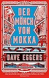 Der Mönch von Mokka