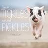 How Tickles Saved Pickles by Maddie Johnson