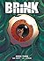 Brink: Book Three