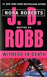 Witness in Death by J.D. Robb