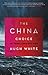 The China Choice by Hugh  White