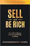 Sell and Be Rich - Learn How to Become Abundant and Wealthy by $elling