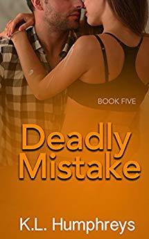 Deadly Mistake (Deadly Series #5)