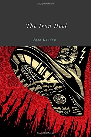 The Iron Heel by Jack London