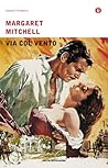 Via col vento by Margaret Mitchell