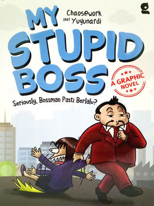 My Stupid Boss A Graphic Novel (Paperback)