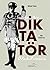 Siz de Bir Diktatör Olabili...