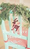 The Festive House
