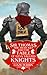 Sir Thomas the Hesitant and the Table of Less Valued Knights (Less Valued Knights, #1)
