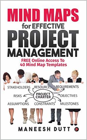 Mind Maps for Effective Project Management: Free Online Access to 40 Mind Map Templates (Kindle Edition)