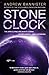 Stone Clock (The Spin Trilo...