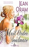 Mail Order Soulmate by Jean Oram Mail Order Soulmate by Jean Oram