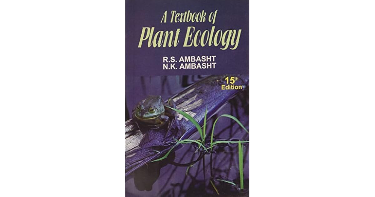 A Textbook of Plant Ecology by R.S. Ambasht
