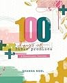 100 Days of Bible Promises by Shanna Noel