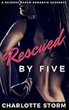 Rescued by Five