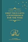 Winnie The Pooh Deep Thoughts & Ponderin